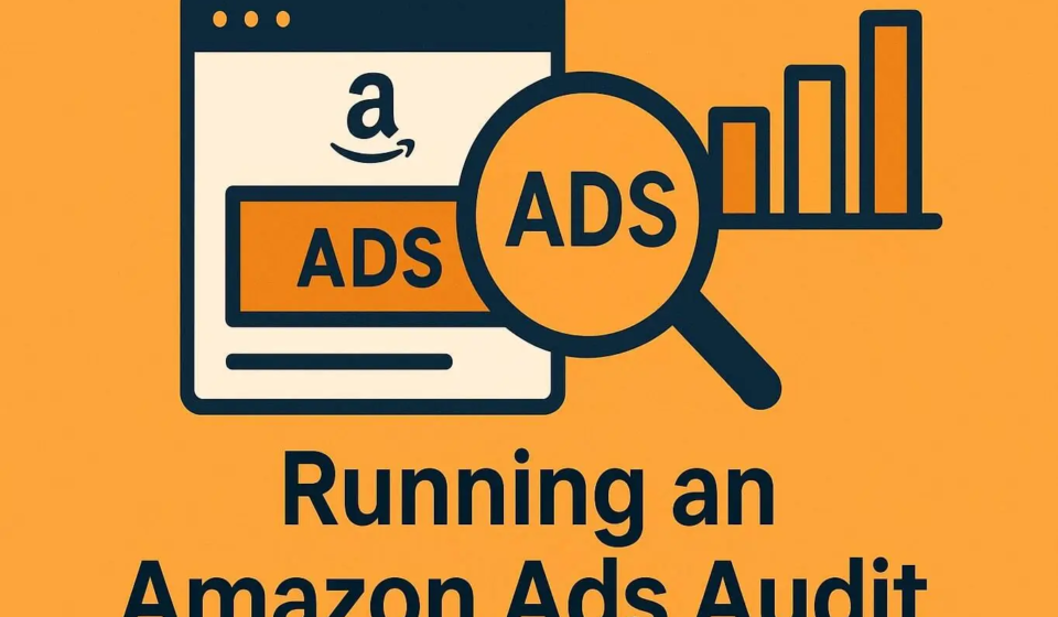 Running-an-Amazon-Ads-Audit.jpg